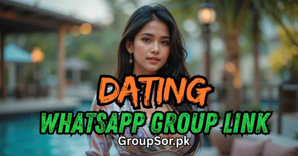 Dating WhatsApp Group