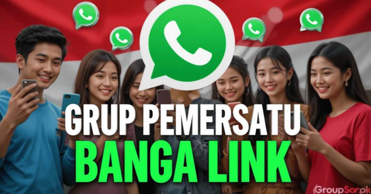 Grup Pemersatu Bangsa | Grup wa Viral | Indonesia, 2025